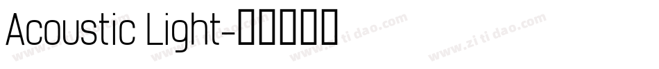 Acoustic Light字体转换